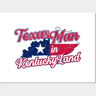 Texas Man in Kentucky Land Posters and Art